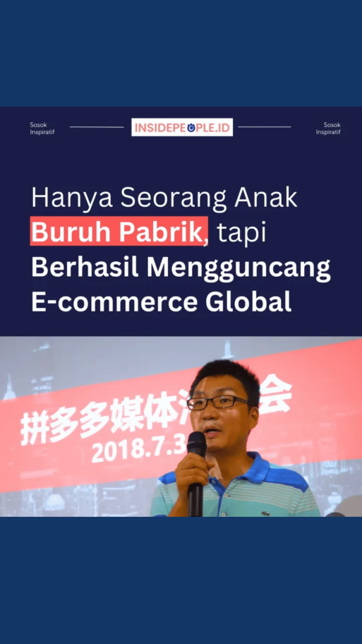 Hanya Seorang Anak Buruh Pabrik Tapi Berhasil Mengguncang E-Commerce Global