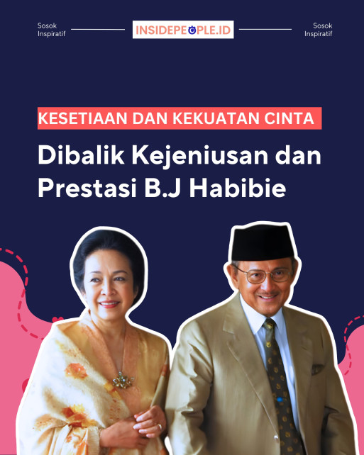 Dibalik Kejeniusan dan Prestasi B.J Habibie