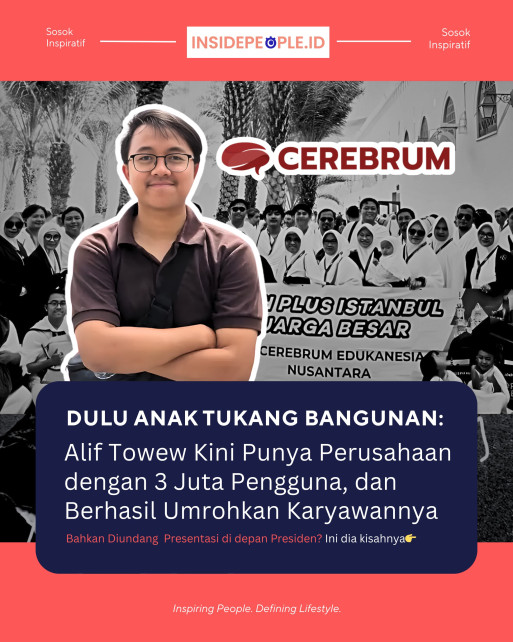Dulu Anak Tukang Bangunan, Alif ToweW Pendiri Cerebrum Edukanesia yang Umrohkan Karyawannya