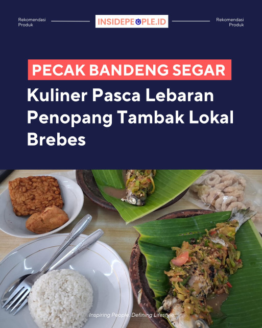 Pecak Bandeng, Kuliner Pasca Lebaran Penopang Tambak Lokal Brebes