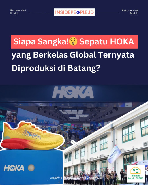 Siapa Sangka Sepatu Hoka yang Berkelas Global Ternyata di Produksi di Batang