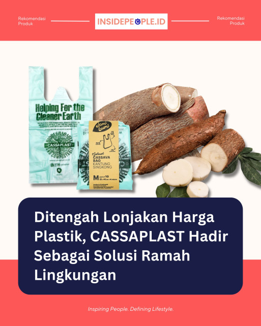 Ditengah Lonjakan Harga Plastik Cassaplast Hadir Sebagai Solusi Ramah Lingkungan 