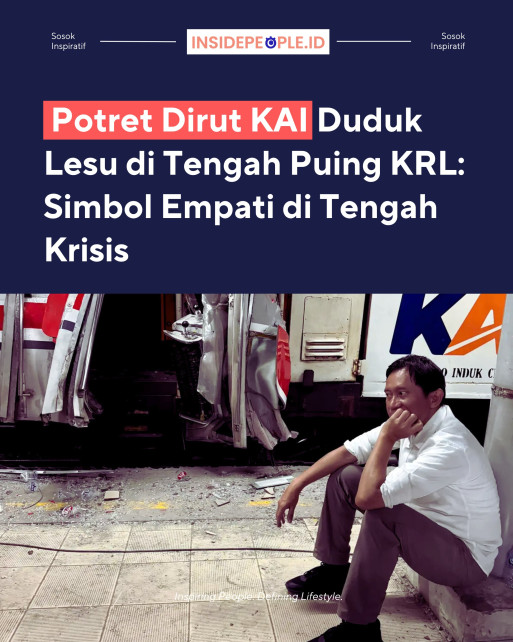 Potret Dirut KAI duduk lesu ditengah Puing KRL: Simbol Empati ditengah Krisis 