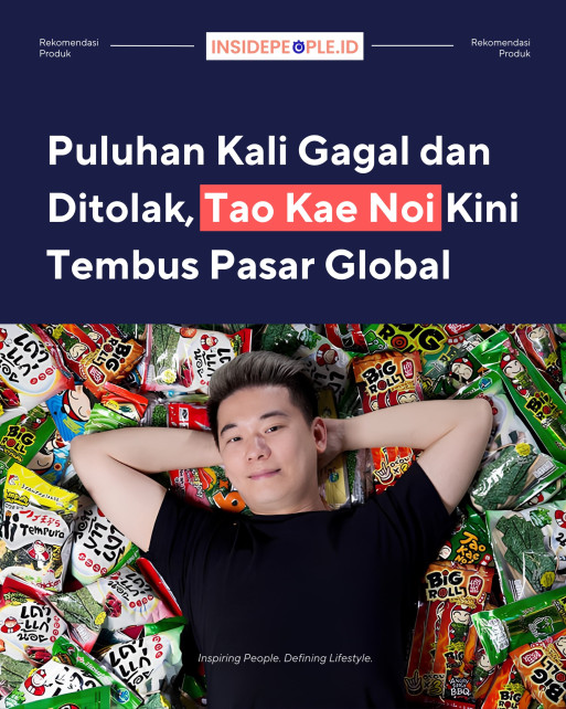 Puluhan Kali Gagal dan Ditolak, Tae Kae Noi Kini Tembus Pasar Global